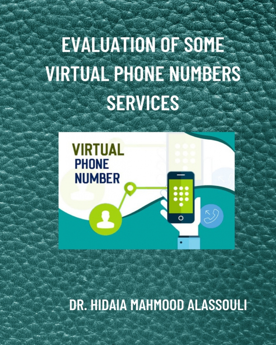 Evaluation of Some Virtual Phone Numbers Services