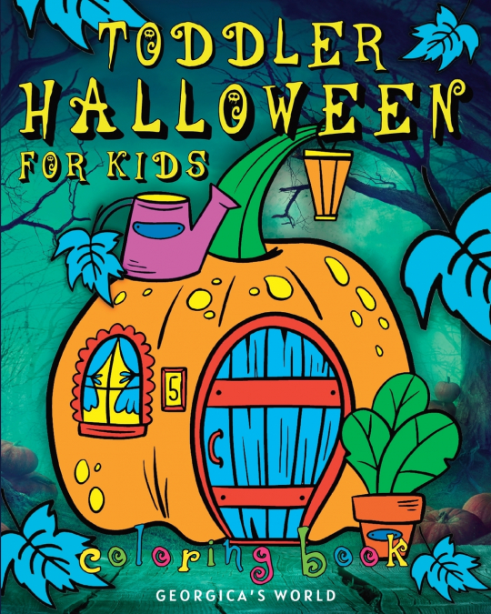 Toddler Halloween Coloring Book for Kids
