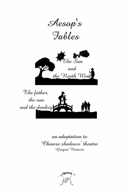 Aesop’s Fables. An adaptation to Chinese shadows’ theatre