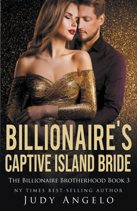 Billionaire’s Captive Island Bride (Dare’s Story)