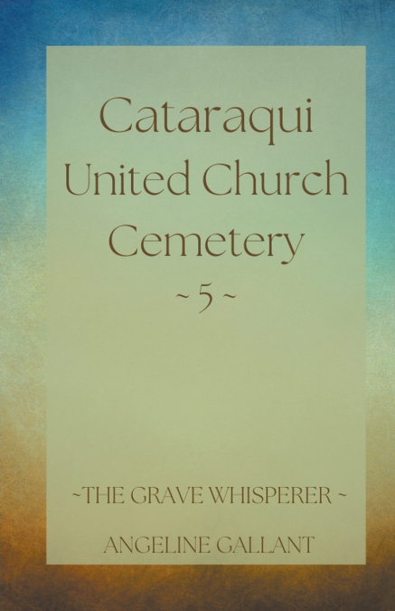 Cataraqui United Church Cemetery 5