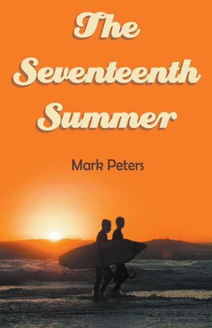 The Seventeenth Summer