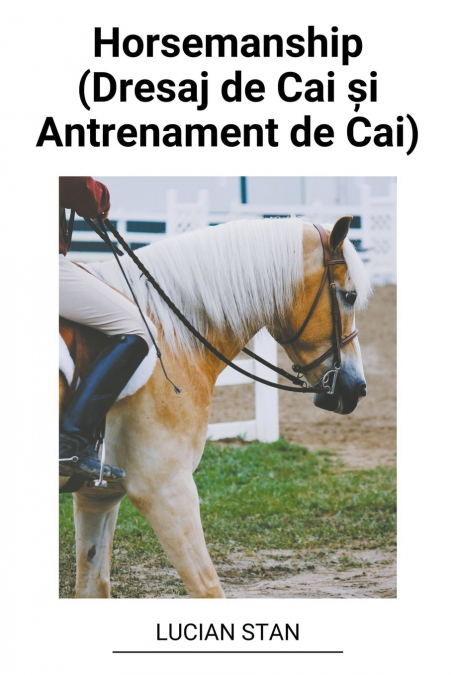 Horsemanship (Dresaj de Cai și Antrenament de Cai)