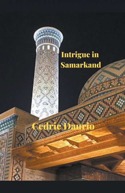 Intrigue in Samarkand