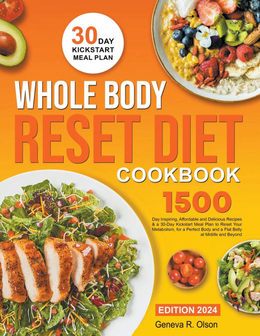 Whole Body Reset Diet Cookbook