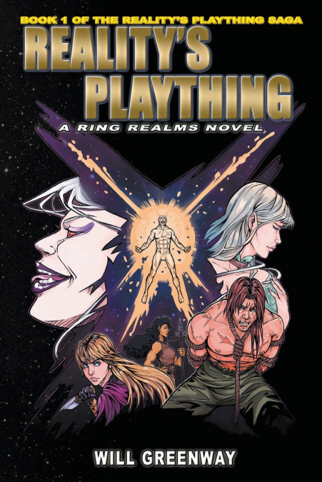 Reality’s Plaything