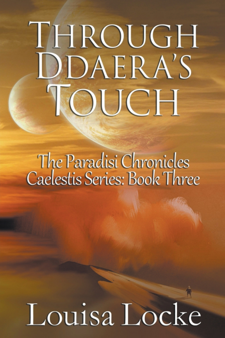 Through Ddaera’s Touch
