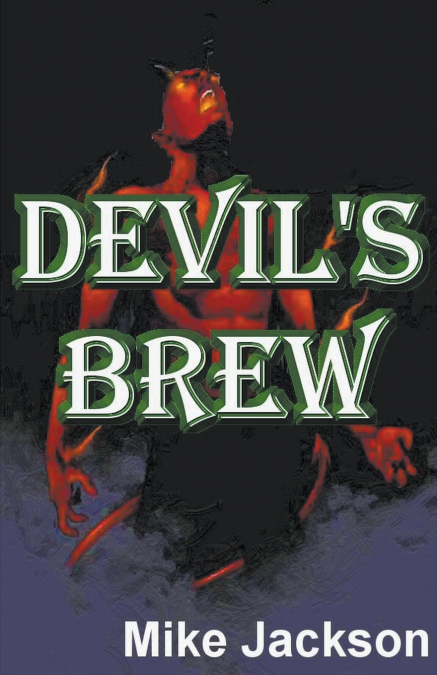Devil’s Brew