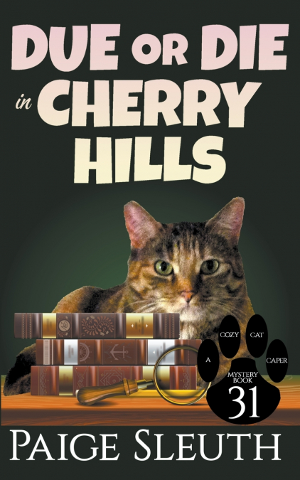 Due or Die in Cherry Hills