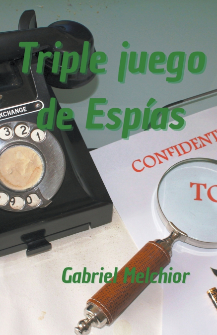 Triple juego de Espías