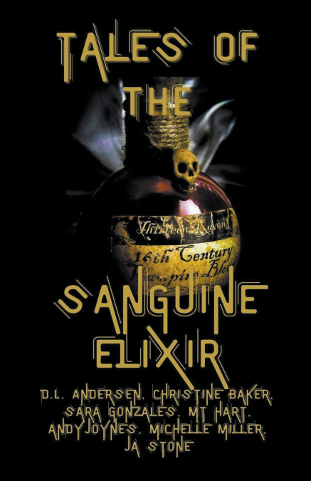 Tales of the Sanguine Elixir