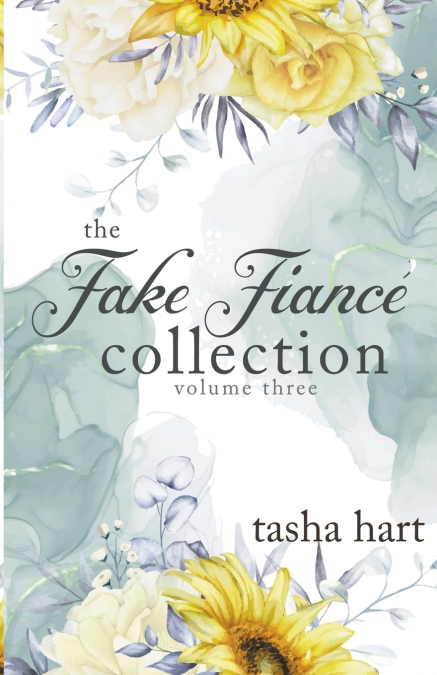 The Fake Fiancé Collection Volume Three
