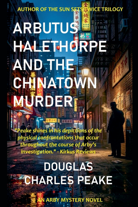 Arbutus Halethorpe and the Chinatown Murder