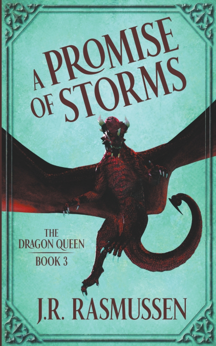 A Promise of Storms
