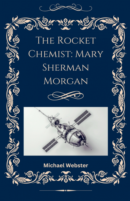 The Rocket Chemist