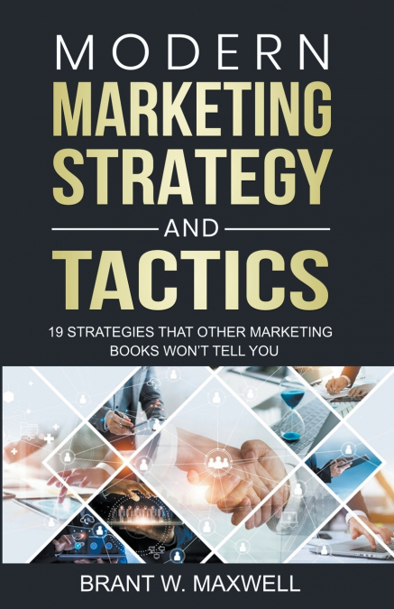 Modern Marketing Strategy and Tactics