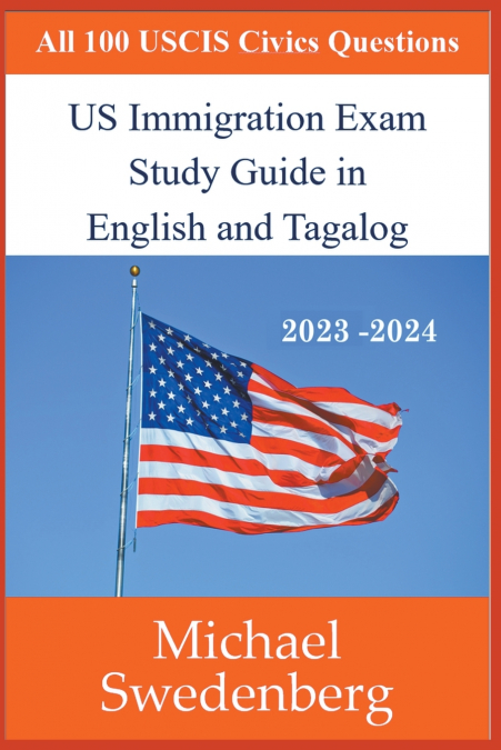 US Immigration Exam Study Guide in English and Tagalog