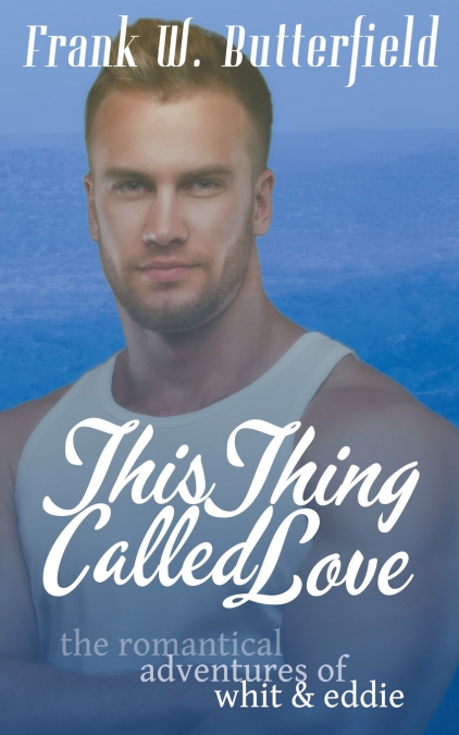 This Thing Called Love