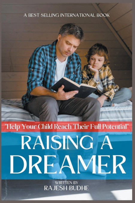 Raising a Dreamer
