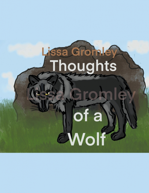 Thoughts of a Wolf