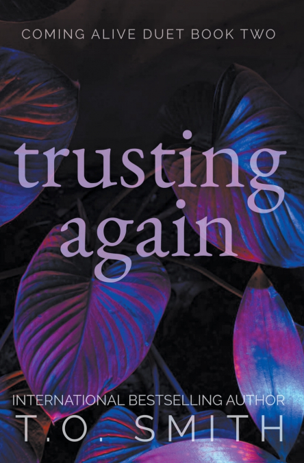 Trusting Again