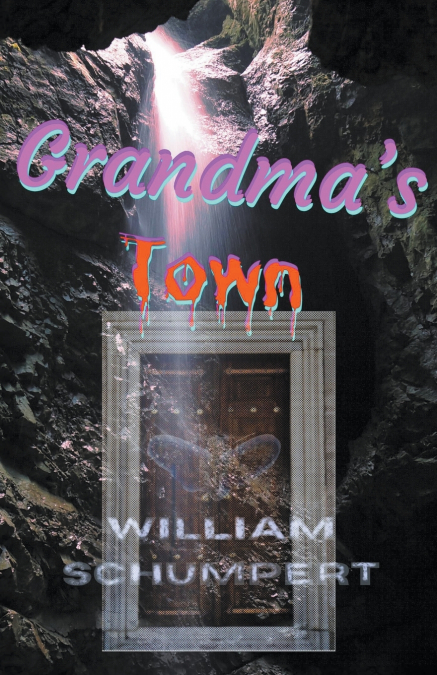 Grandma’s Town