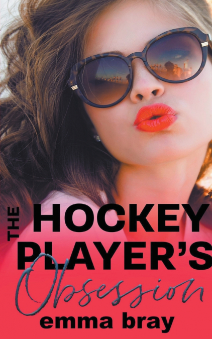 The Hockey Player’s Obsession