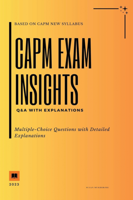 CAPM Exam Insights