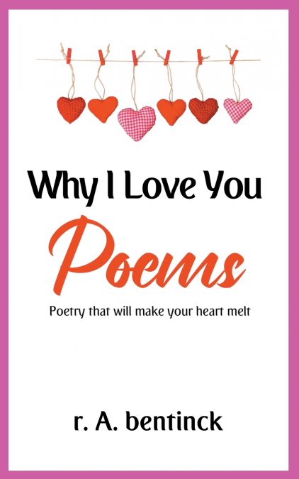 Why I Love You Poems