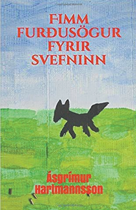 Fimm Furðusögur Fyrir Svefninn