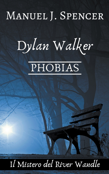 Phobias, il Mistero del River Wandle