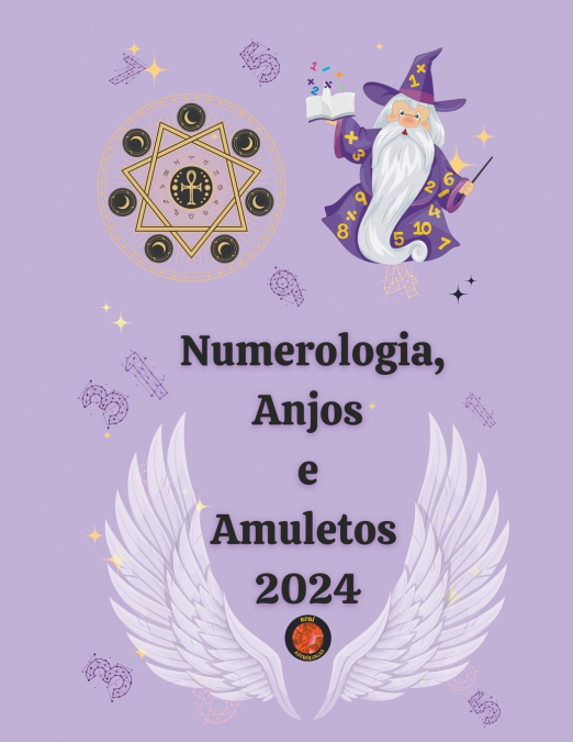 Numerologia, Anjos e Amuletos 2024