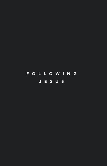 Following Jesus