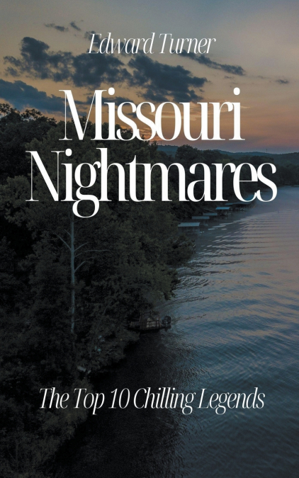 Missouri Nightmares