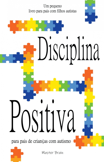 Disciplina positiva para pais de crianças com autismo