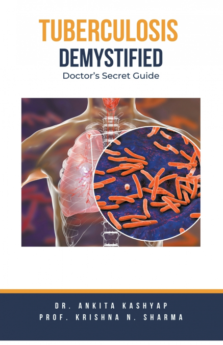 Tuberculosis Demystified