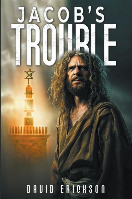Jacob’s Trouble