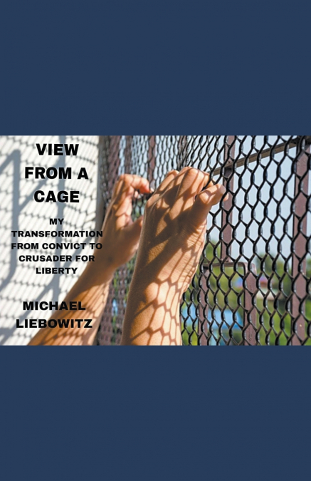 View from a Cage