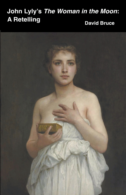 John Lyly’s The Woman in the Moon
