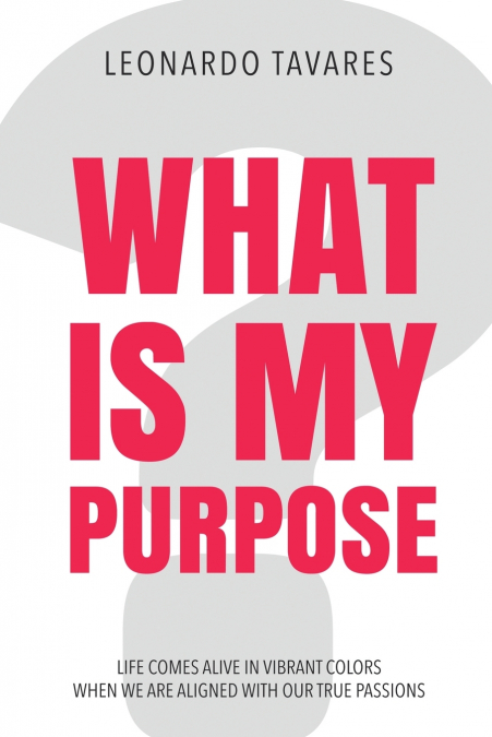 What is My Purpose?