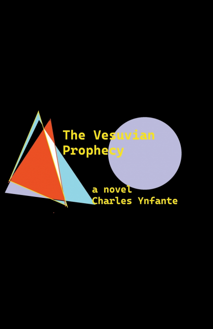 The Vesuvian Prophecy