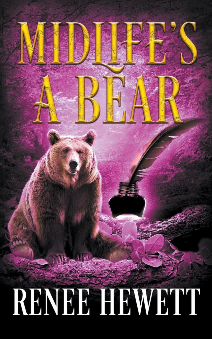 Midlife’s a Bear