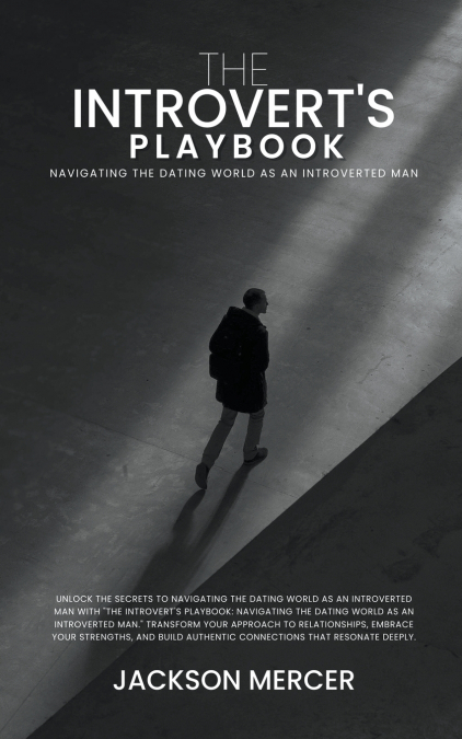 The Introvert’s Playbook