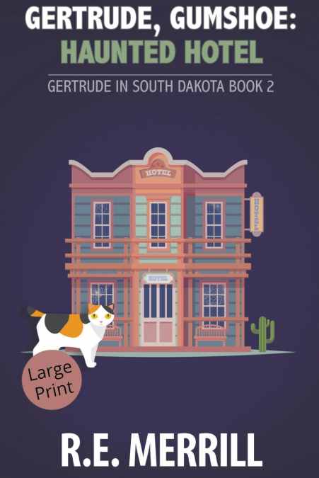 Gertrude, Gumshoe