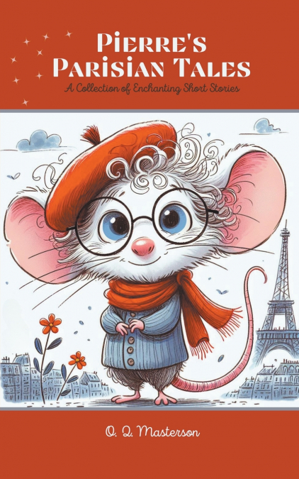Pierre’s Parisian Tales