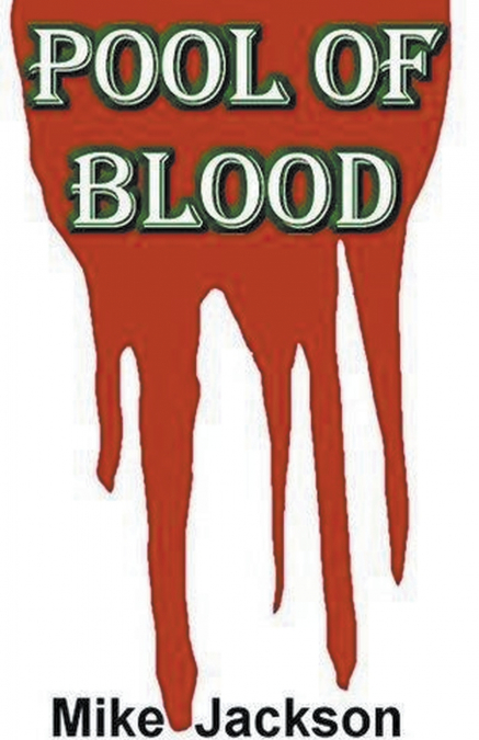 Pool of Blood
