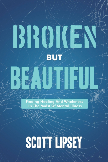 Broken But Beautiful