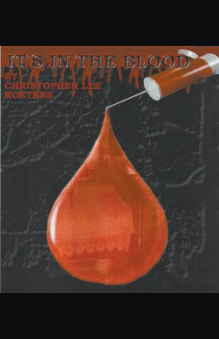 It’s In The Blood (Book 5)