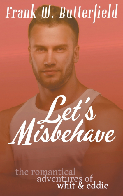 Let’s Misbehave