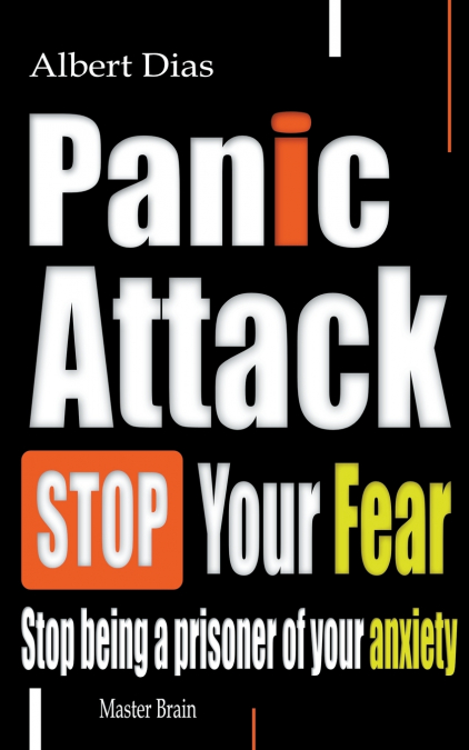 Panic attack Stop Your Fear